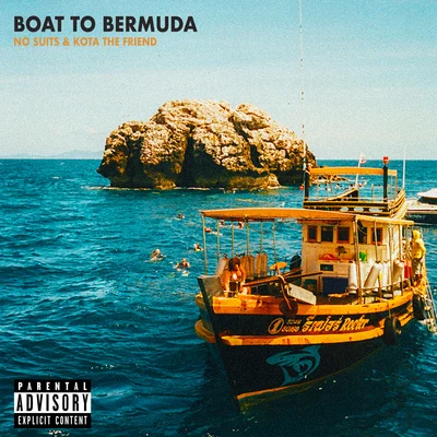 Boat to Bermuda 專輯 KOTA The Friend/Maverick Sabre/Joey Bada$$/Nyck Caution/CJ FLY