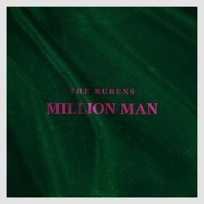 Million Man 專輯 The Rubens