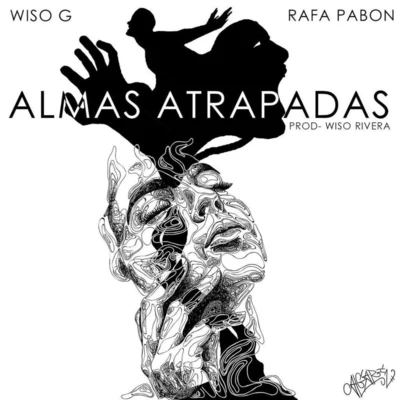 Almas Atrapadas 專輯 Los Fugitivos/Wiso G/Scooby