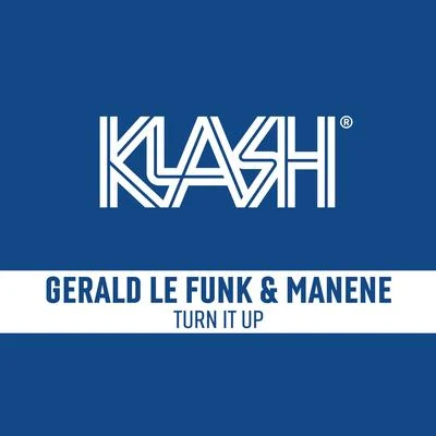 Turn It Up 專輯 Anthony Mena/Gerald Le Funk