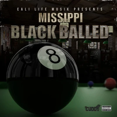 Black Balled 專輯 Bavgate/Missippi