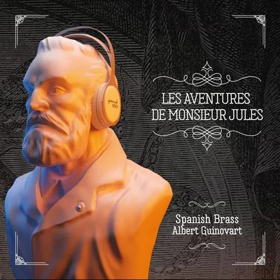 Les aventures de Monsieur Jules 專輯 Solistes Orquestra de Cadaqués/Santiago Juan/Jaime Martin/Joan Enric Lluna/Christopher Cowie