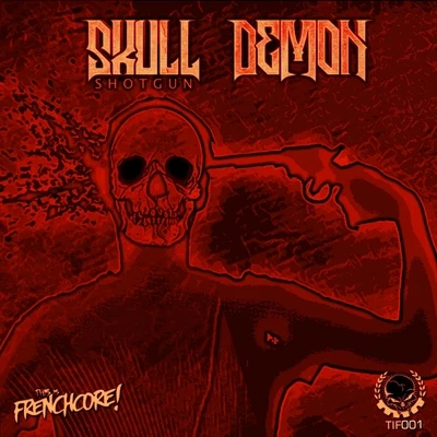 Shotgun 專輯 Skull Demon