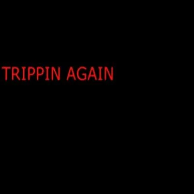 Trippin Again 專輯 Eastside Reup/RIO DA YUNG OG/RMC Mike/Fmb Dz