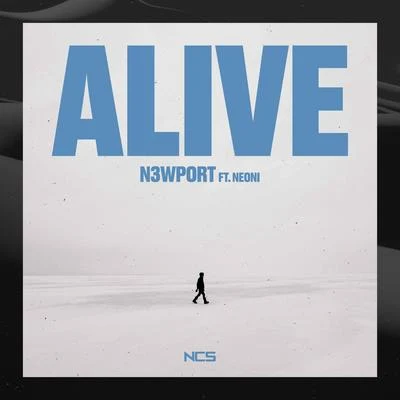 Alive 專輯 No Joke/Nicky The Jet/N3wport