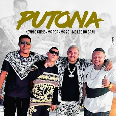 Putona 專輯 Jonathan Costa/MC Kevin o Chris/FP do Trem Bala