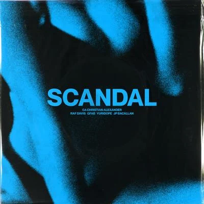 Scandal 專輯 Yuridope/Jekkpot/Flow G/MC Einstein