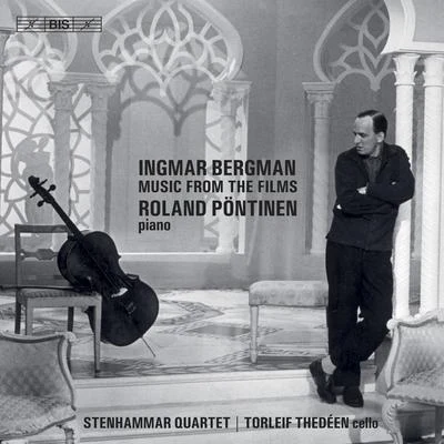 Bergman: Music from the Films 專輯 Roland Pöntinen/Mats Rondin