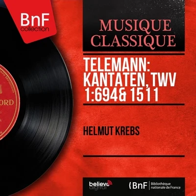 Telemann: K俺TAT恩, TW V 1:694 1511 (mono version) 專輯 Radio-Sinfonie-Orchester Hamburg/Otto Albrecht/Helmut Krebs/Anneliese Rothenberger/Wilhelm Stephan