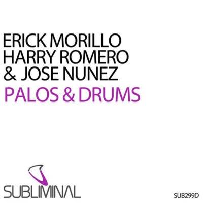 Erick Morillo Palos And Drums