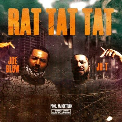 Rat Tat Tat 專輯 Joe Blow/Stevie Joe/Maffii