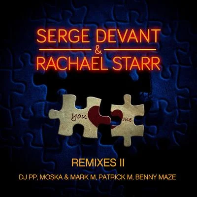 You and Me (Remixes Part 2) 专辑 Serge Devant/Damian Lazarus/The Ancient Moons