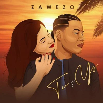 Tu y Yo 专辑 Zawezo/Sensato