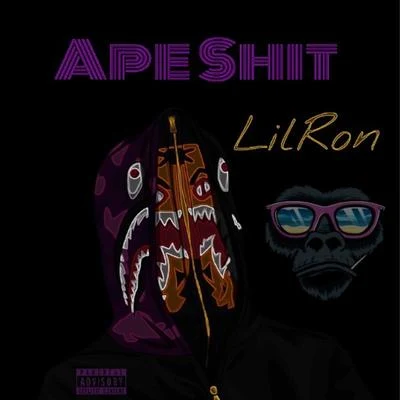 Ape Shit 專輯 Lil Ron