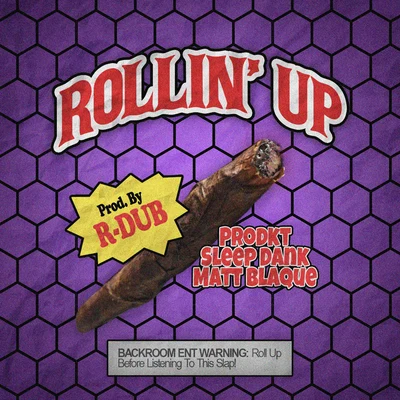 Rollin Up 專輯 Prodkt