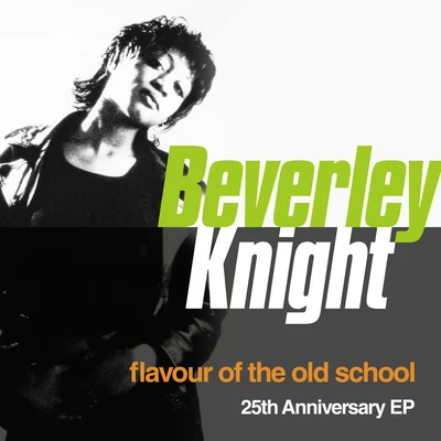 Flavour Of The Old School: 25th Anniversary EP 專輯 Beverley Knight/Roachford