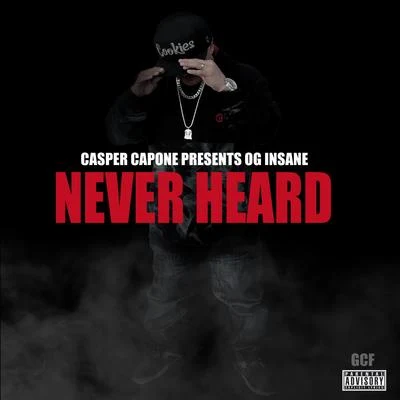 Never Heard 專輯 Casper Capone/HEX/Eclipz