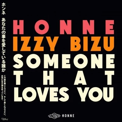 Someone That Loves You (Nicolas Haelg Remix) 專輯 Izzy Bizu