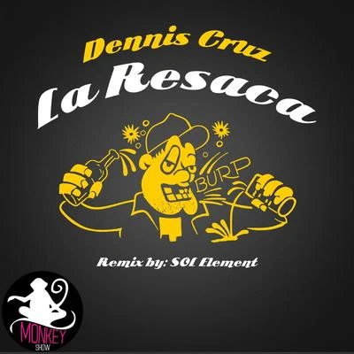 La Resaca 專輯 Ian Ludvig/Dennis Cruz