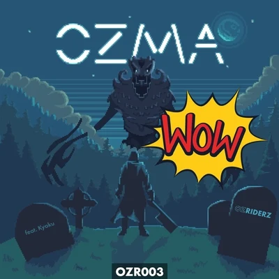 Wow 專輯 OZMA