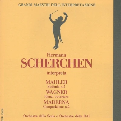 grand i maestri Dell interpret A字one: Hermann S車R陳interpret A Mahler, Wagner MA的RNA 專輯 Orchestra Di Torino Della Rai/Orchestra della RAI di Milano/Bruno Maderna