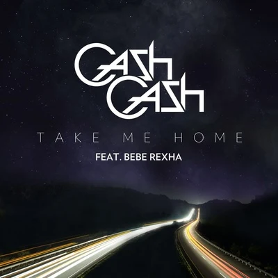 Take Me Home 專輯 Cash Cash