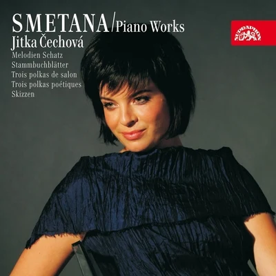 Smetana: Piano Works, Vol. 4 專輯 Jitka Cechova/Jan Palenicek/Přemysl Vojta/Jana Vonášková-Nováková/Ludmila Peterkova