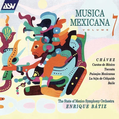 Musica Mexicana Vol. 7 專輯 The State of Mexico Symphony Orchestra