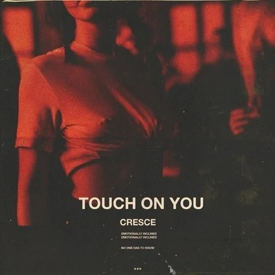 touch on you 專輯 Cresce/AUFL