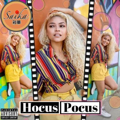 Hocus Pocus 專輯 Saika/Styles P