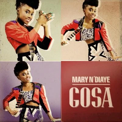 Gosa 专辑 Prince Mpedzisi/Desmond Foster/Mary N'diaye