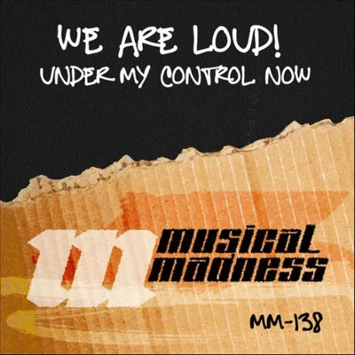 Under My Control Now 專輯 We Are Loud