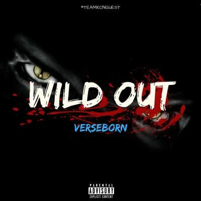 Wild Out 專輯 Enyway/VerseBorn