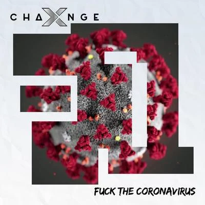 **** The Coronavirus 專輯 DJ X-Change/Nablidon/Good Money/X-Change/Buda