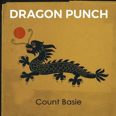 Dragon Punch 专辑 Phil Moore And His Combo/Four Clefs/Count Basie/Jay McShann