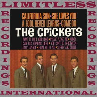 California Sun, She Loves You (HQ Remastered Version) 专辑 The Crickets