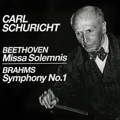 BEETHOVEN, L. van: Mass in D Major, Op. 123, "Missa Solemnis"BRAHMS, J.: Symphony No. 1 (Schuricht) (1953, 1957) 專輯 Carl Schuricht/Nathan Milstein/Unknown Artist/Jean Martinon/Orchestre National de lORTF