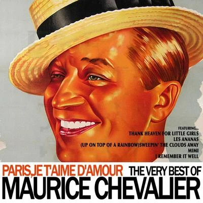 Paris, Je T'aime D'amour: The Very Best of Maurice Chevalier 專輯 Maurice Chevalier/Hermione Gingold/Louis Jourdan/Leslie Caron