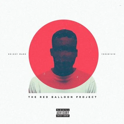 The Red Balloon Project 專輯 Skizzy Mars/Marc E. Bassy/Keenan