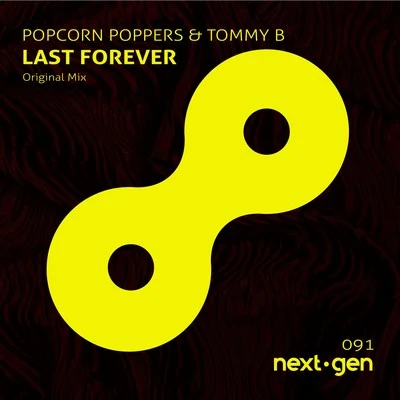 Last Forever 專輯 Popcorn Poppers/Inaya Day/Ron Carroll/Cesar Del Rio/Zepha B