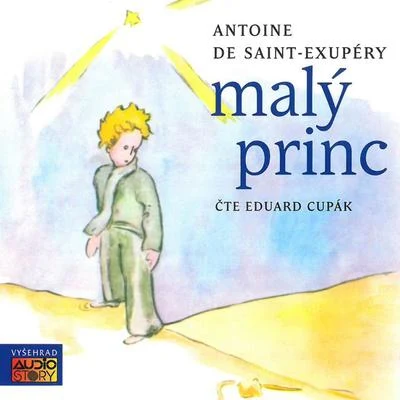 Saint-Exupéry: Malý princ 專輯 Eduard Cupák