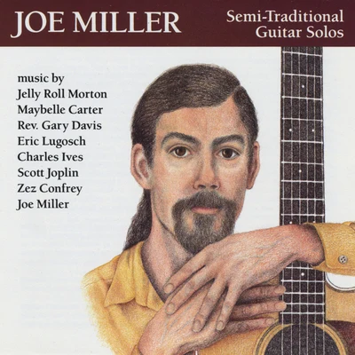 Semi-Traditional Guitar Solos 專輯 Daniel Verhagen/Joe Miller