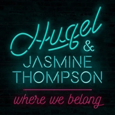 Where We Belong (Remixes) 專輯 Hugel/Amber Van Day