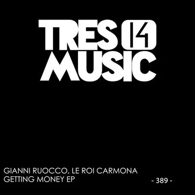 GETTING MONEY EP 專輯 Gianni Ruocco