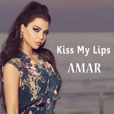 Kiss My Lips 專輯 Amar