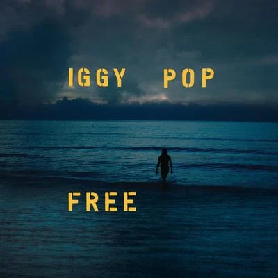 Free 專輯 Iggy Pop