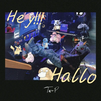 嘿 HELLO！ 專輯 TwoP/K.E.K