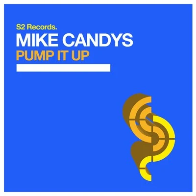 Mike Candys Pump It Up