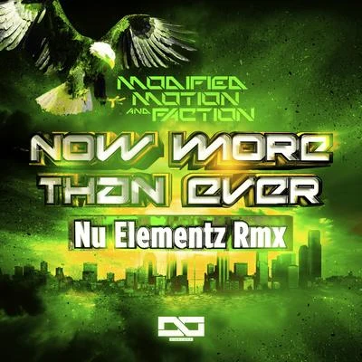 Faction Now more Than Ever Remix