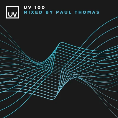 UV 100 mixed by Paul Thomas 专辑 Schieber/Paul Thomas/Fuenka